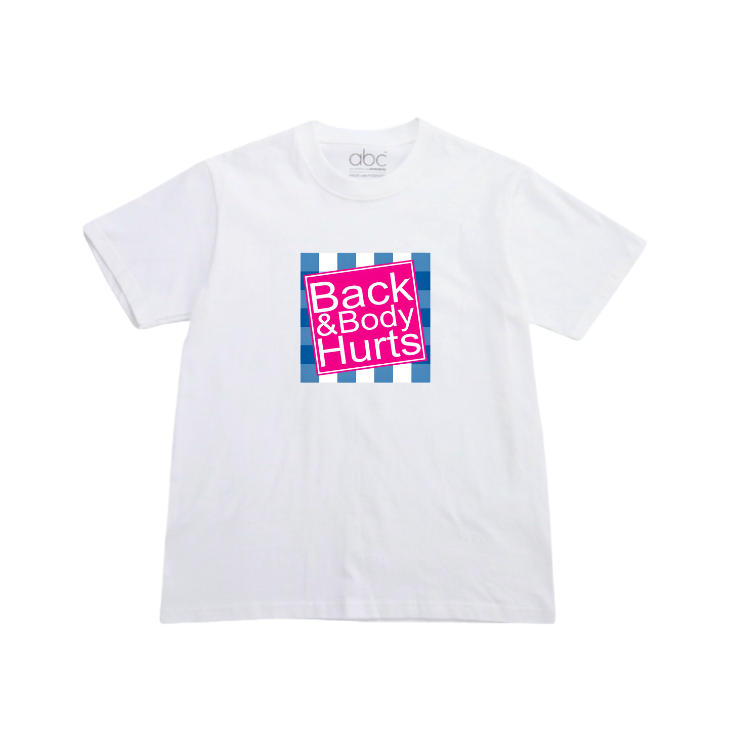 BACK & BODY HURTS-glow in the dark