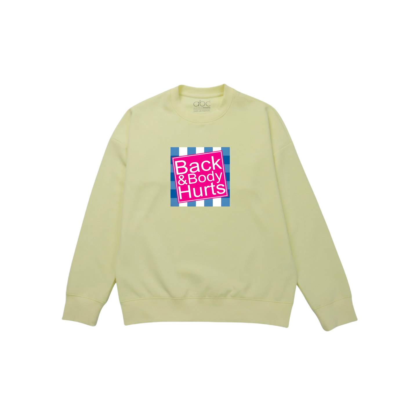 BACK & BODY HURTS-glow in the dark