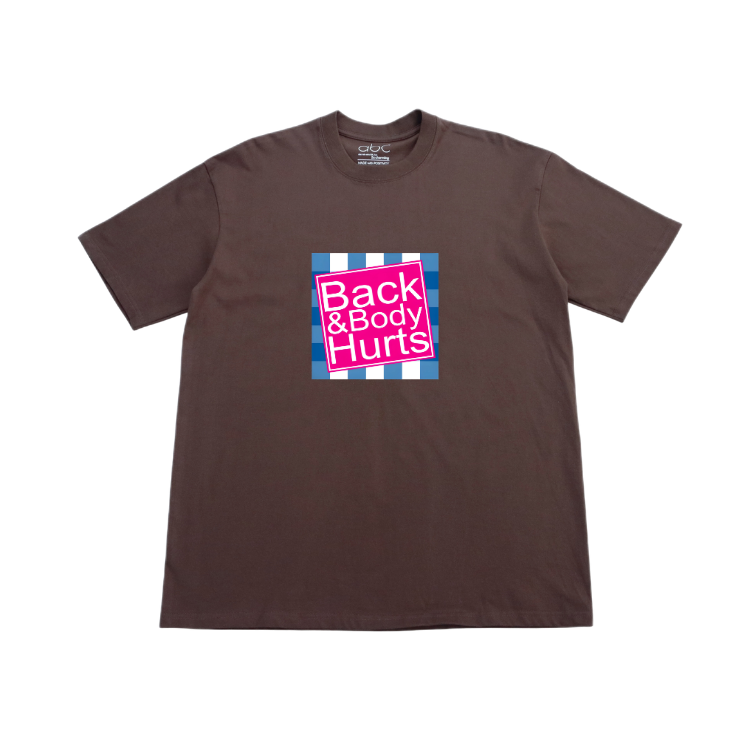BACK & BODY HURTS-glow in the dark