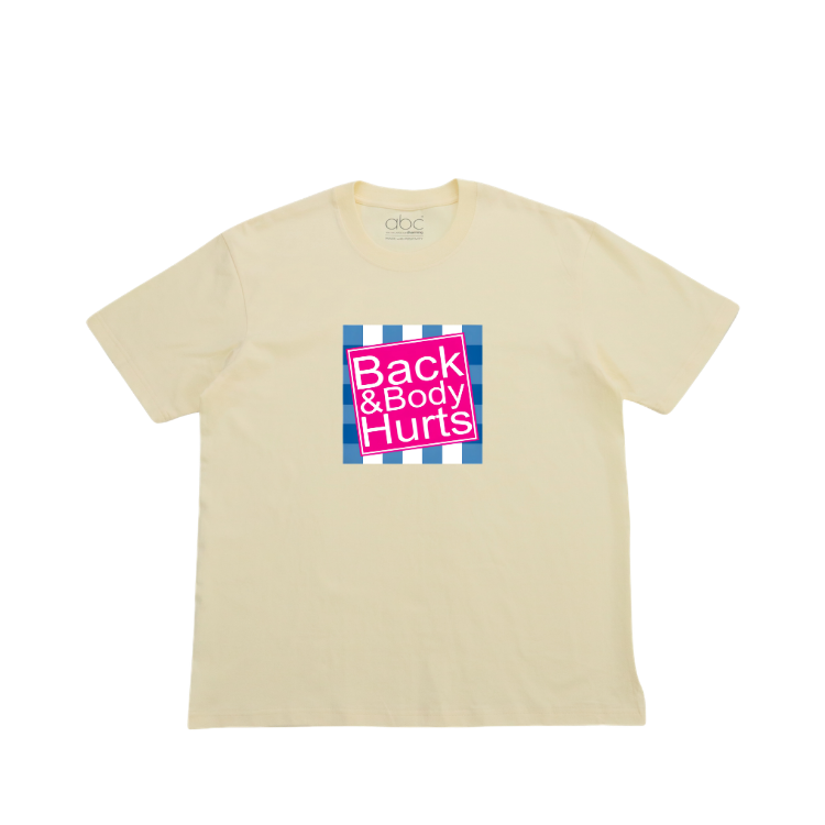 BACK & BODY HURTS-glow in the dark