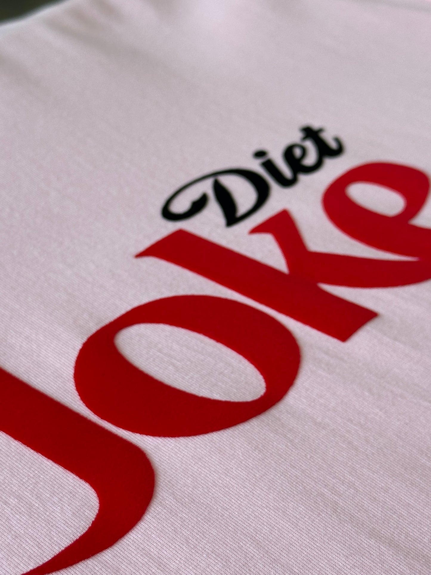 DIET JOKE-velvet effect