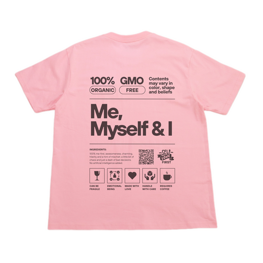 ME, MYSELF & I - rose pink