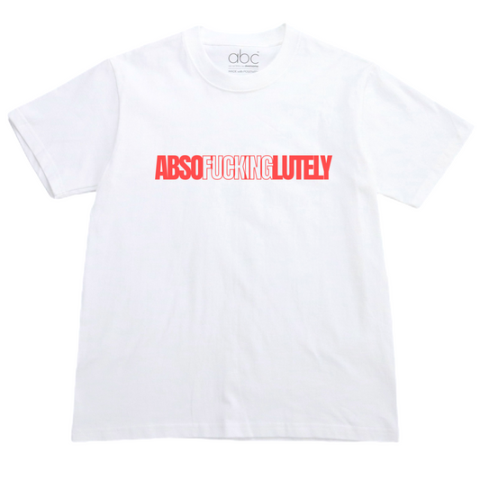 ABSOFUCKINGLETULY-white
