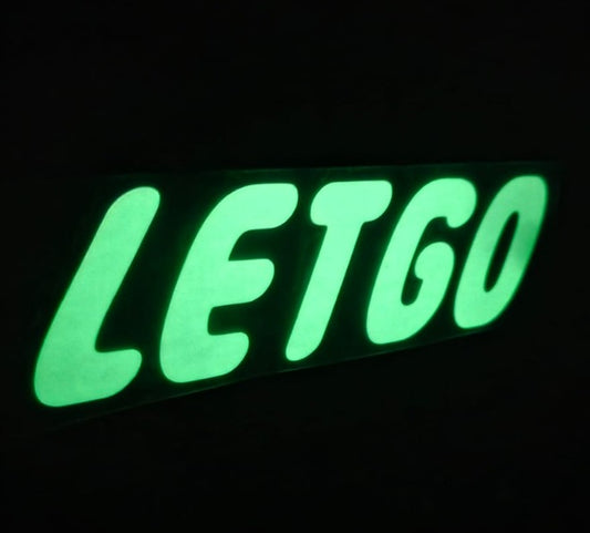 LETGO-glow in the dark